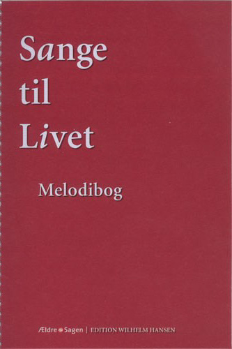Sange til Livet - Melodibog