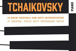 Tchaikovsky : 14 original pieces with performing notes