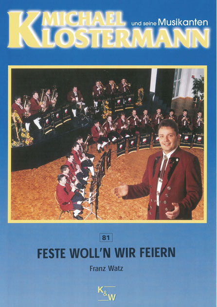 Feste Woll'n Wir Feiern