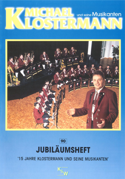 Jubiläumsheft (1) : 15 Jahre Klostermann und seine Musikanten