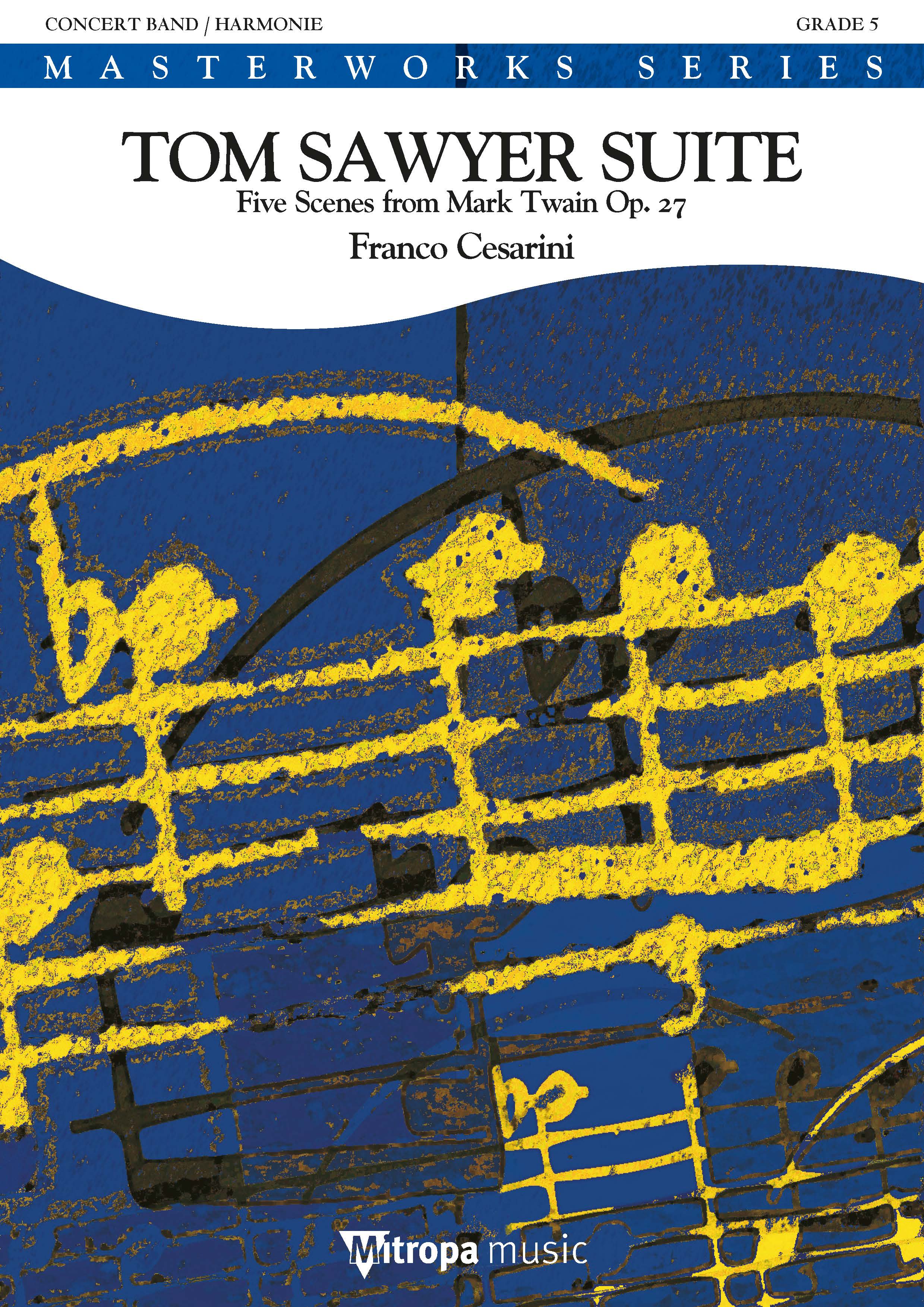 Tom Sawyer Suite : Five Scenes from Mark Twain Op. 27