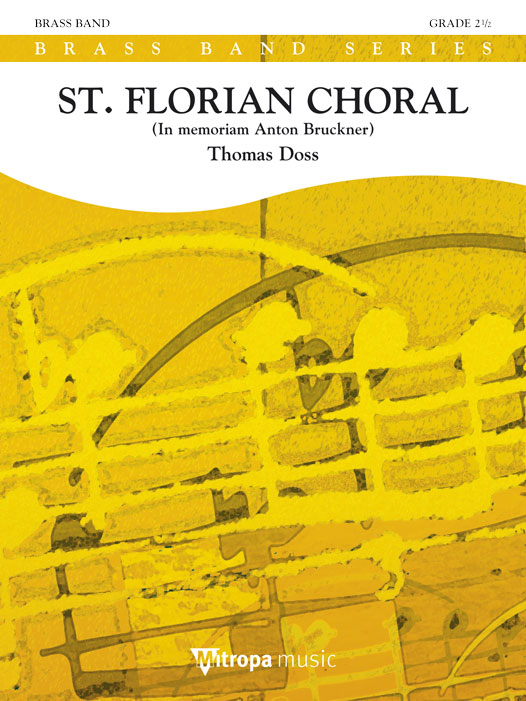 St. Florian Choral : In memoriam Anton Bruckner