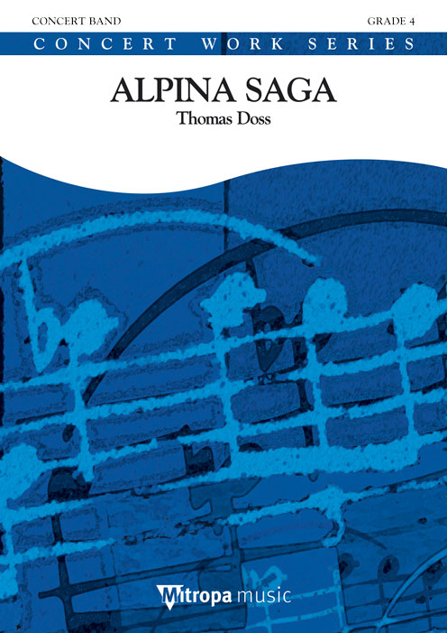 Alpina Saga : Dedicated to Gemeinde Pregarten