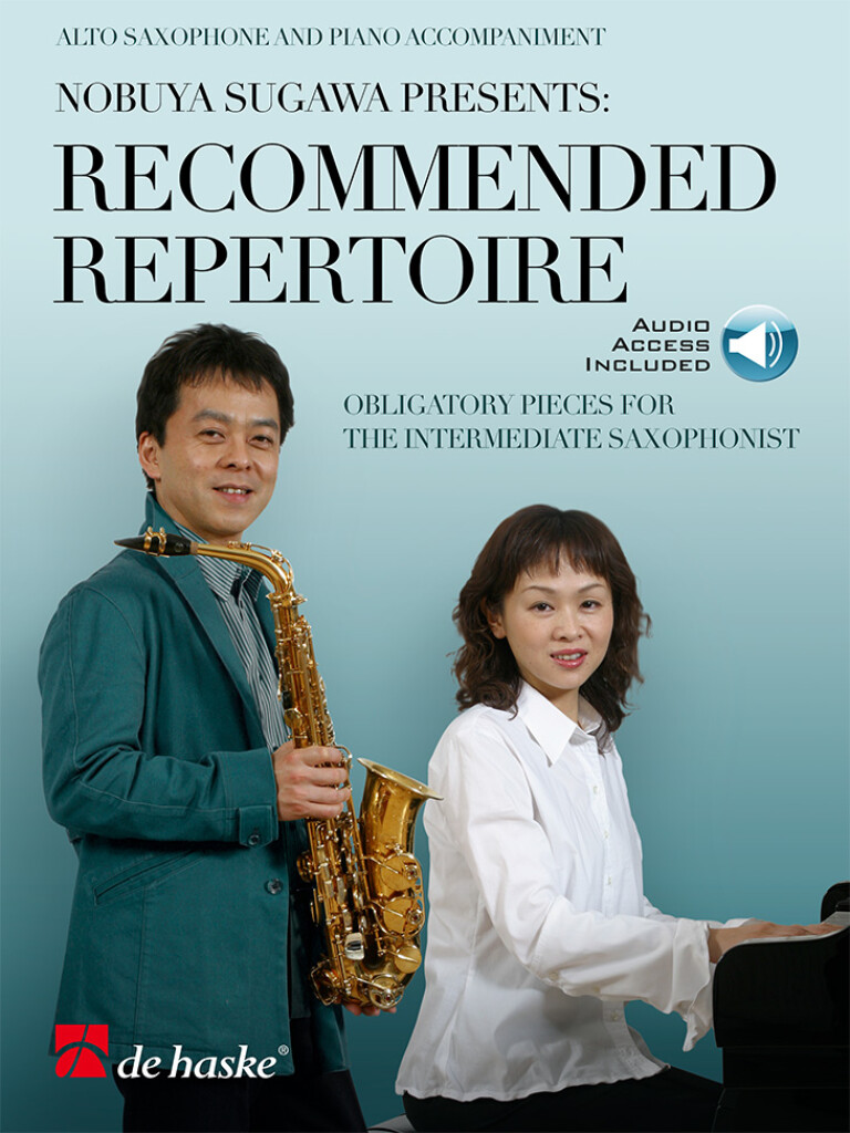 Recommended Repertoire : Obligatory Pieces for the Intermediate Saxophonist
