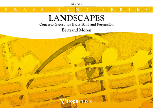 Landscapes : Concerto Grosso for Brass Band and Percussion