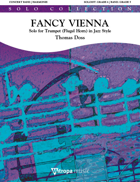Fancy Vienna : Solo for Trumpet (Flugel Horn) in Jazz Style