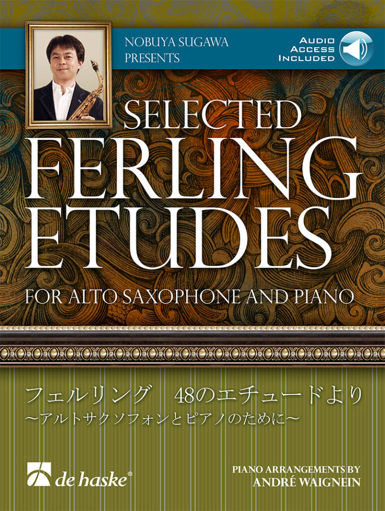 Complete Edition Selected Ferling Etudes : for Alto Saxophone and Piano