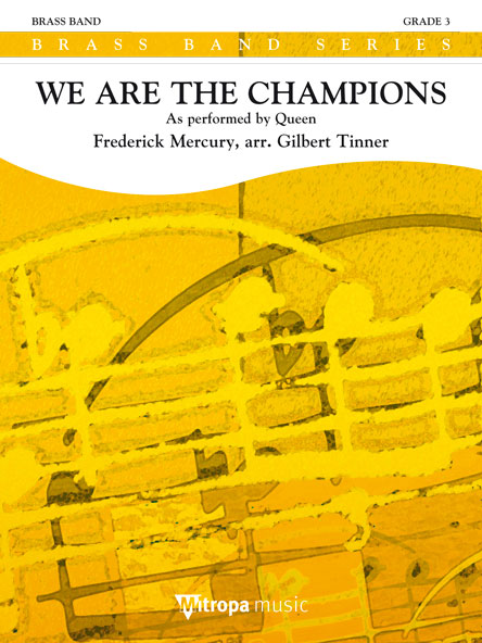 We Are The Champions : As performed by Queen
