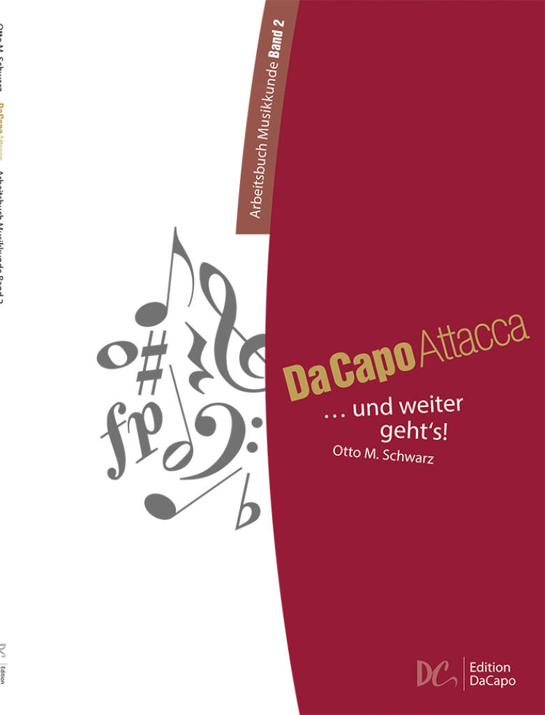 Da Capo Attacca - Arbeitsbuch Musikkunde Band 2 : ... und weiter geht's!