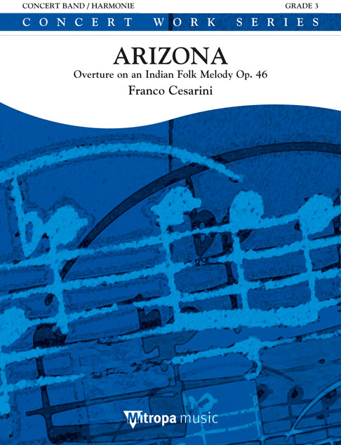 Arizona : Overture on an Indian Folk Melody Op. 46