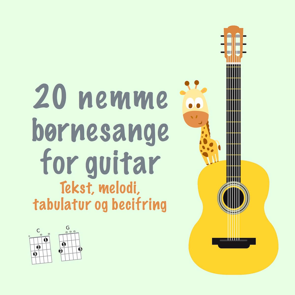 Kan Drikke sig fuld koncert 20 nemme børnesange for guitar - Guitar Noder - Stepnote