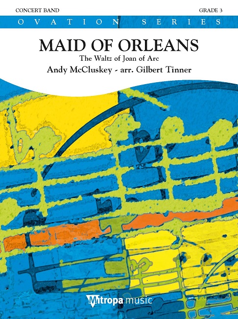 Maid of Orleans : The Waltz Joan of Arc