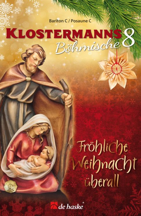 Klostermanns Böhmische 8 - Fröhliche Weihnacht : Bariton C/ Posaune C - C Trombone