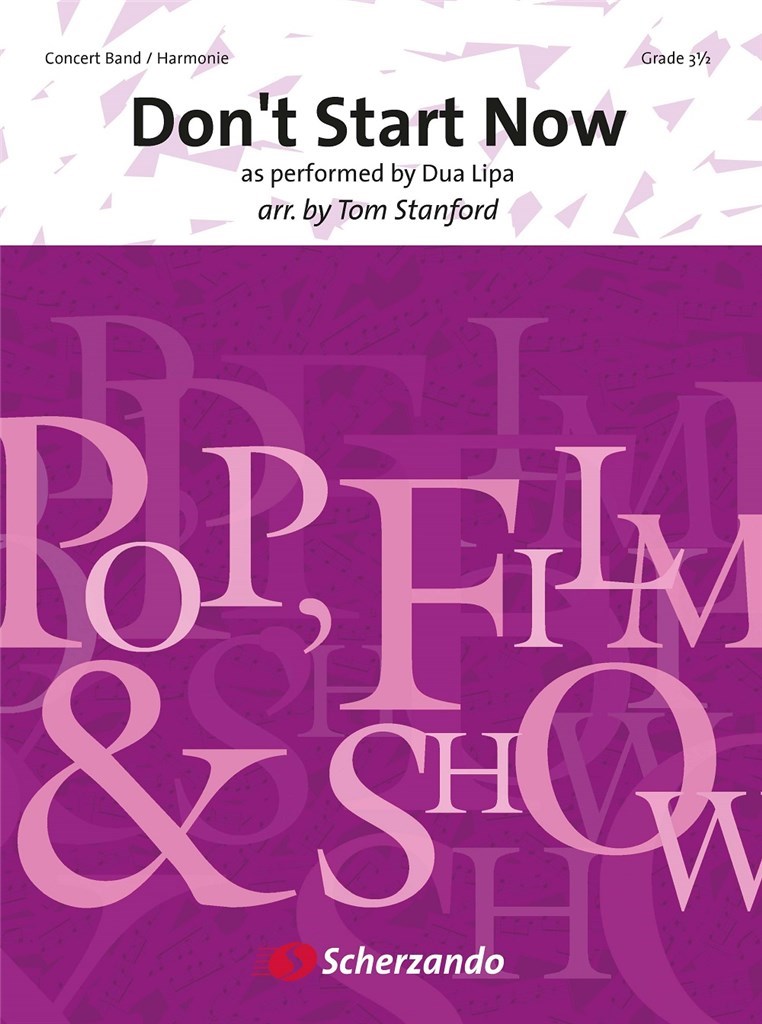 Don't Start Now : as performed by Dua Lipa