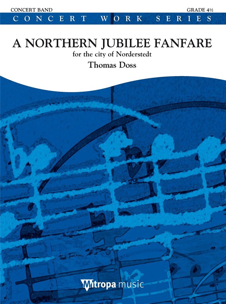 A Northern Jubilee Fanfare : for the city of Norderstedt