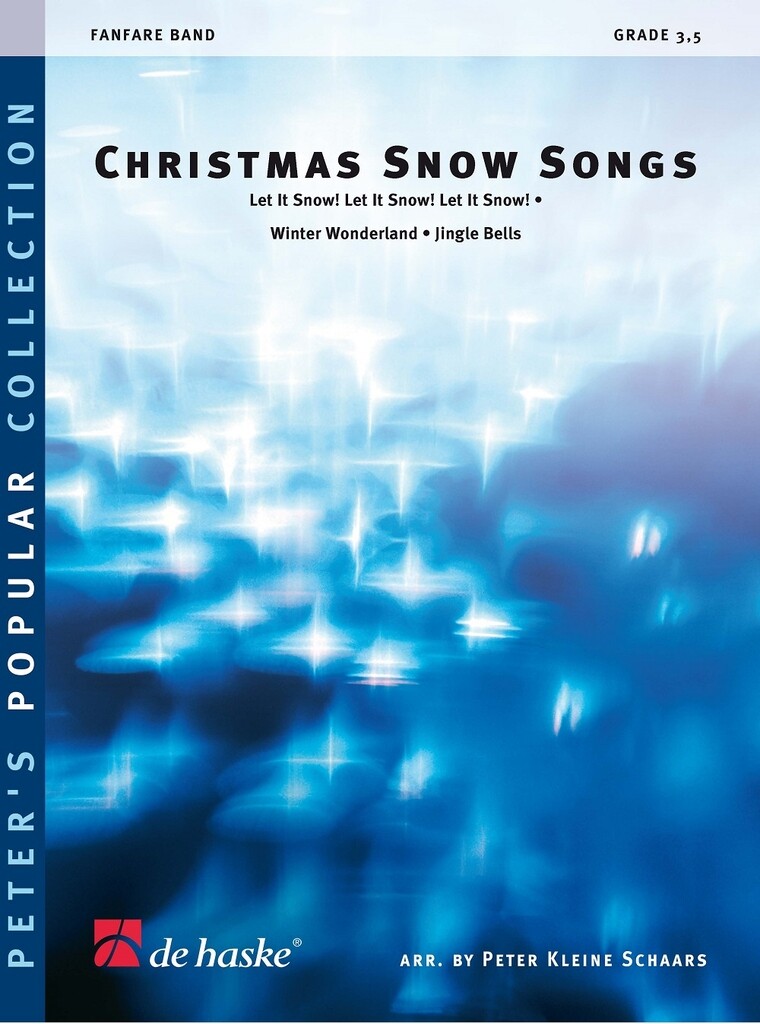 Christmas Snow Songs : Let It Snow! Let It Snow! Let It Snow! - Winter Wonderland - Jingle Bells