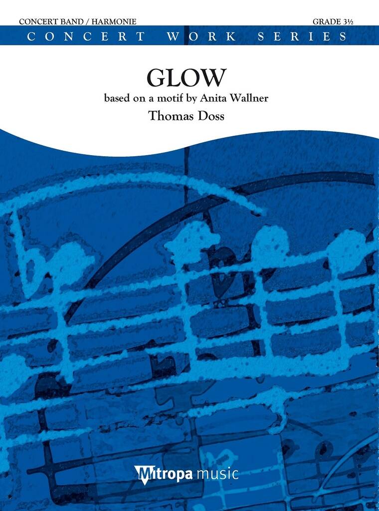 Glow : based on a motif by Anita Wallner
