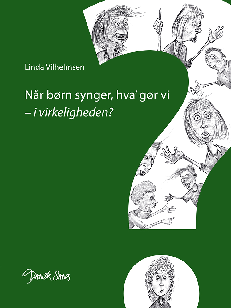 Når børn synger, hva' gør vi i virkeligheden?