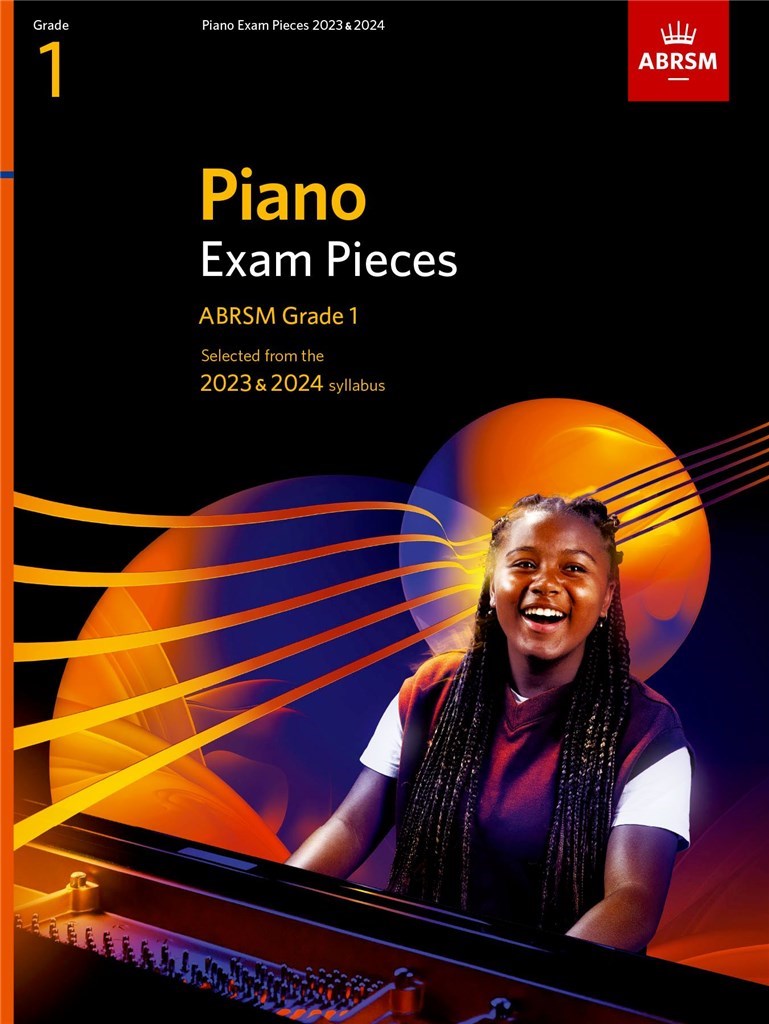 ABRSM Piano Exam Pieces 2023-2024 Grade 1 : Selected from the 2023 & 2024 syllabus