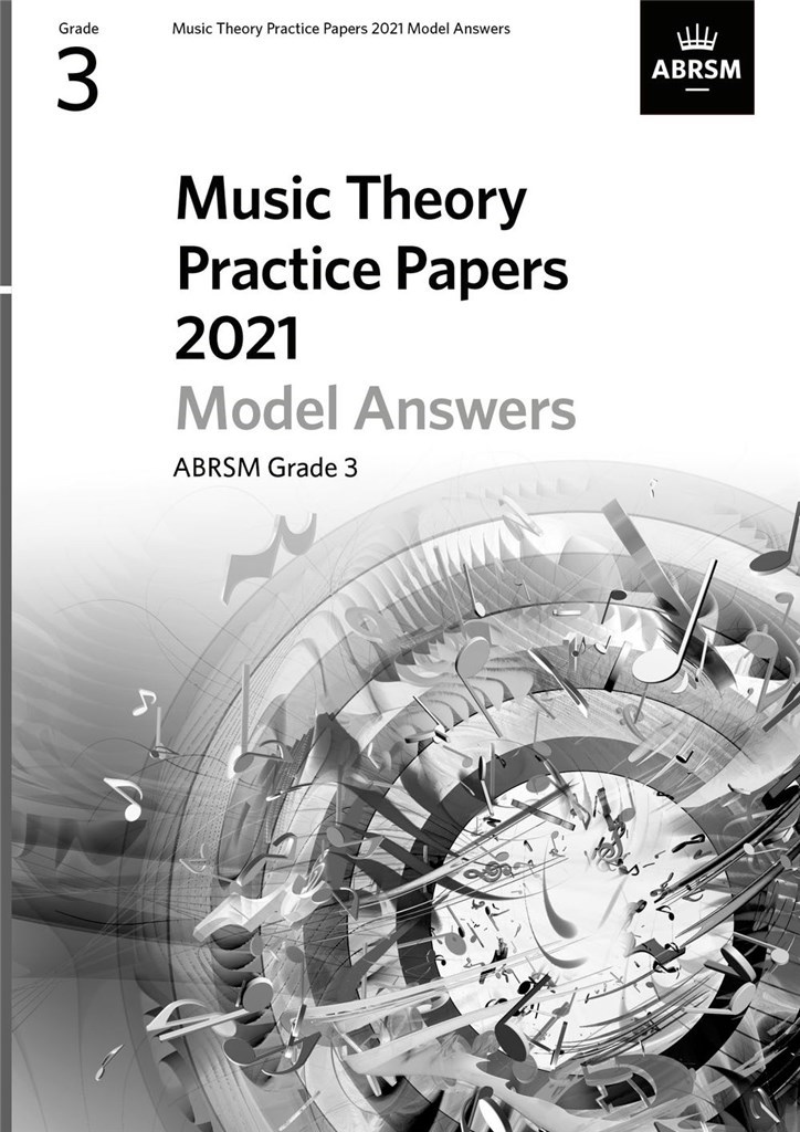 Music Theory Practice Papers Model Answers 2021 -3 : Grade 3