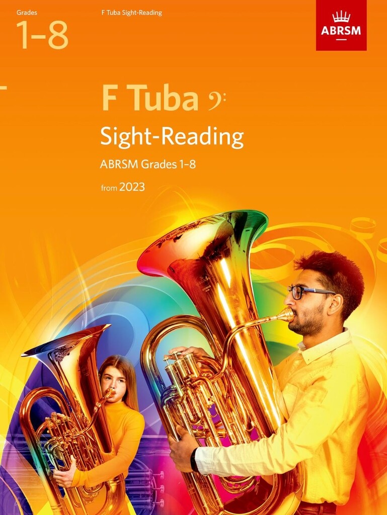 Sight-Reading for F Tuba, Grades 1-8 : from 2023