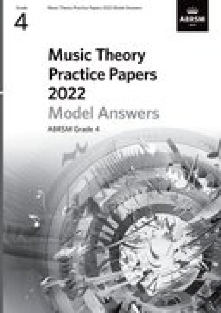 Music Theory Practice Papers Model Answers 2022 G4 : Grade 4