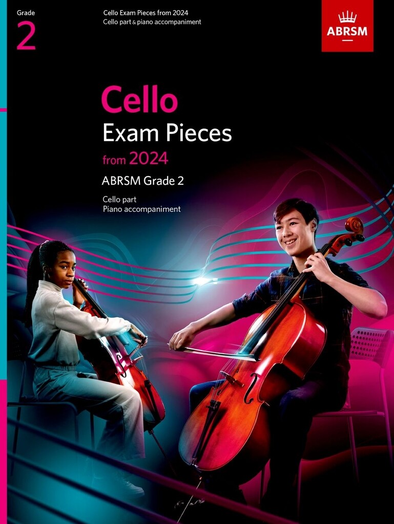 Cello Exam Pieces from 2024, ABRSM Grade 2 : Cello Part & Piano Accompaniment