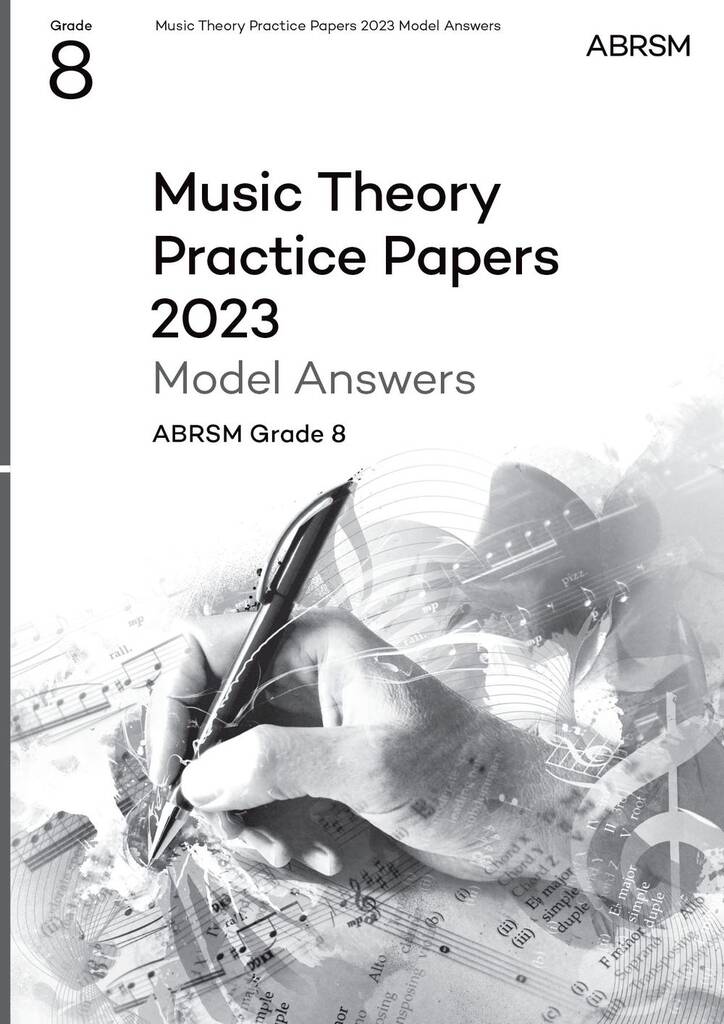 Music Theory Practice Papers Model Answers 2023 G8 : Grade 8