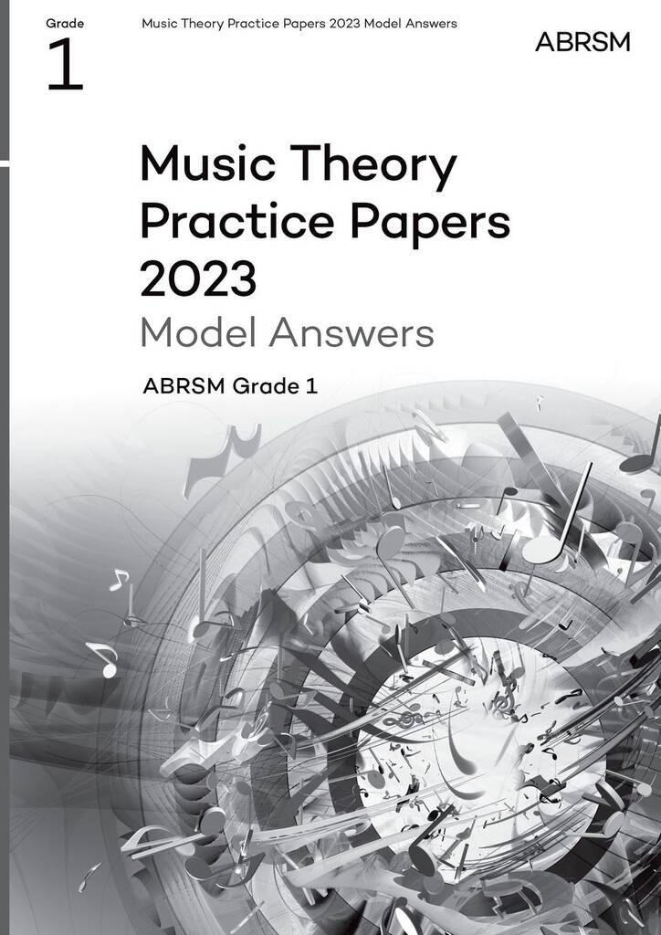Music Theory Practice Papers Model Answers 2023 G1 : Grade 1