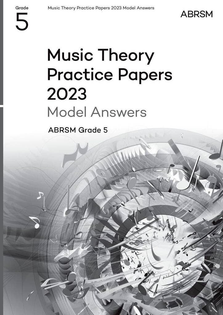 Music Theory Practice Papers Model Answers 2023 G5 : Grade 5