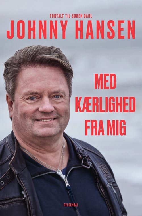 Med kærlighed fra mig - Johnny Hansen;Søren Dahl