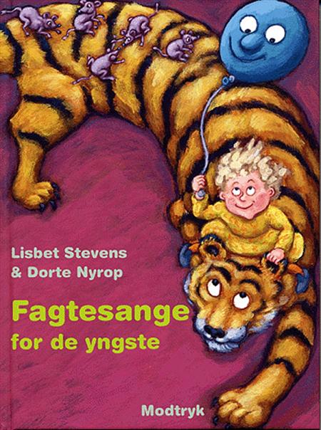 Fagtesange for de yngste (Lisbet Stevens)