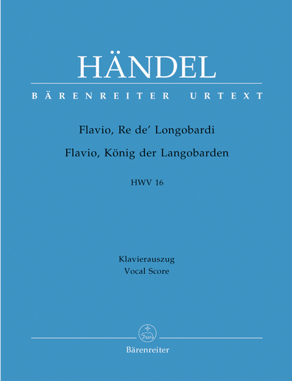 Flavio, Re de' Longobardi (Flavio, König der Langobarden) - Händel, Georg Friedrich