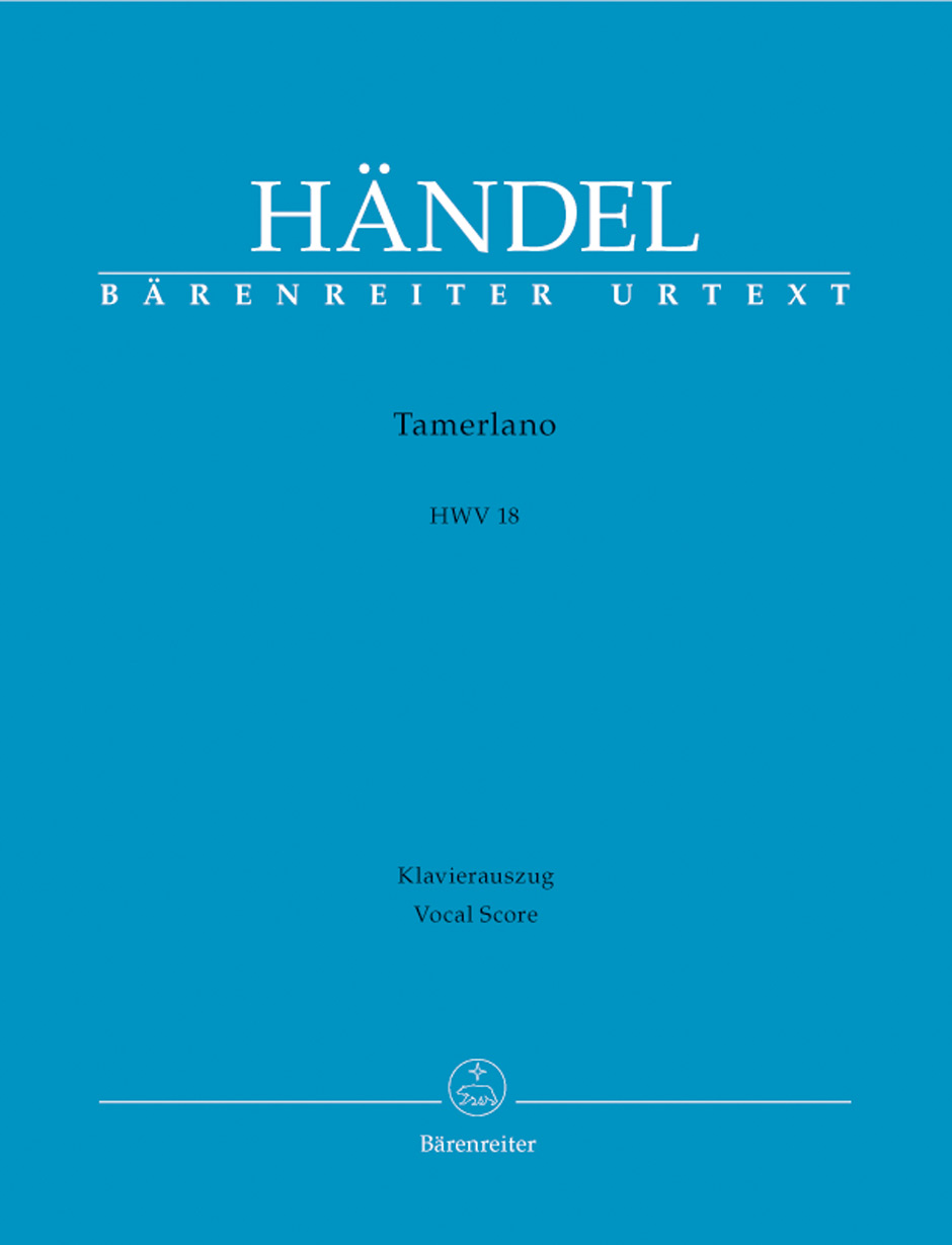Tamerlano - Händel, Georg Friedrich