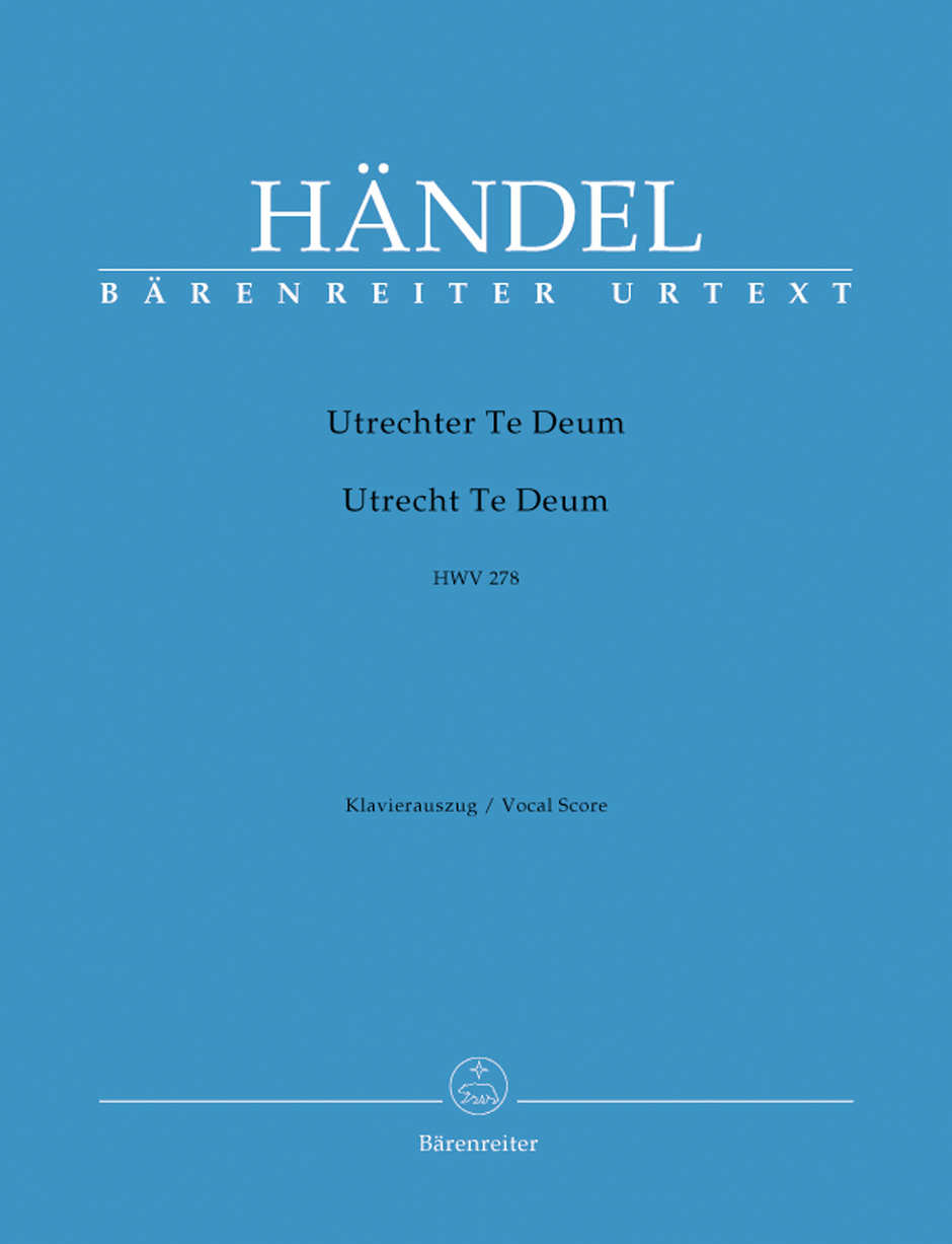 Utrecht Te Deum - Händel, Georg Friedrich