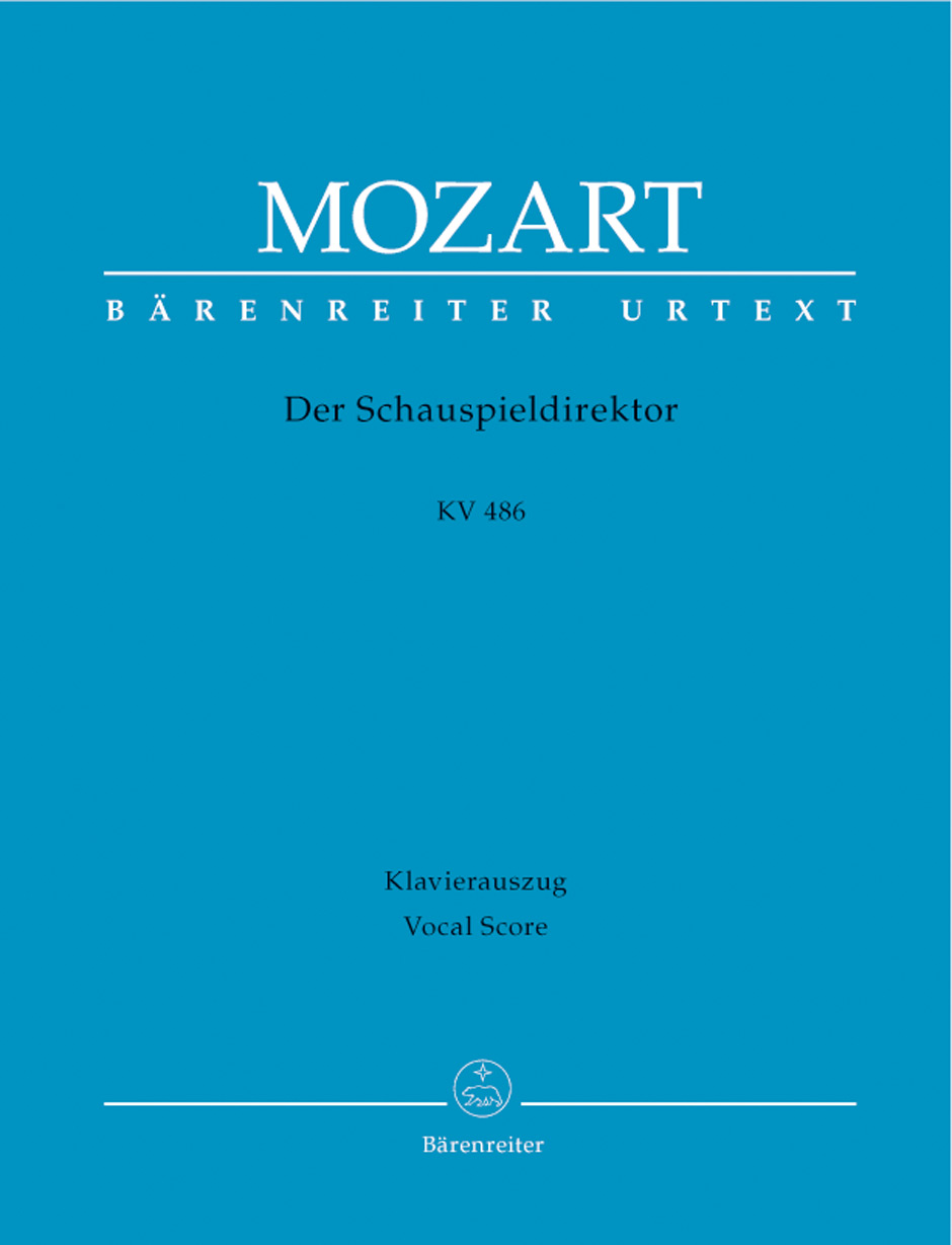 Der Schauspieldirektor - Mozart, Wolfgang Amadeus