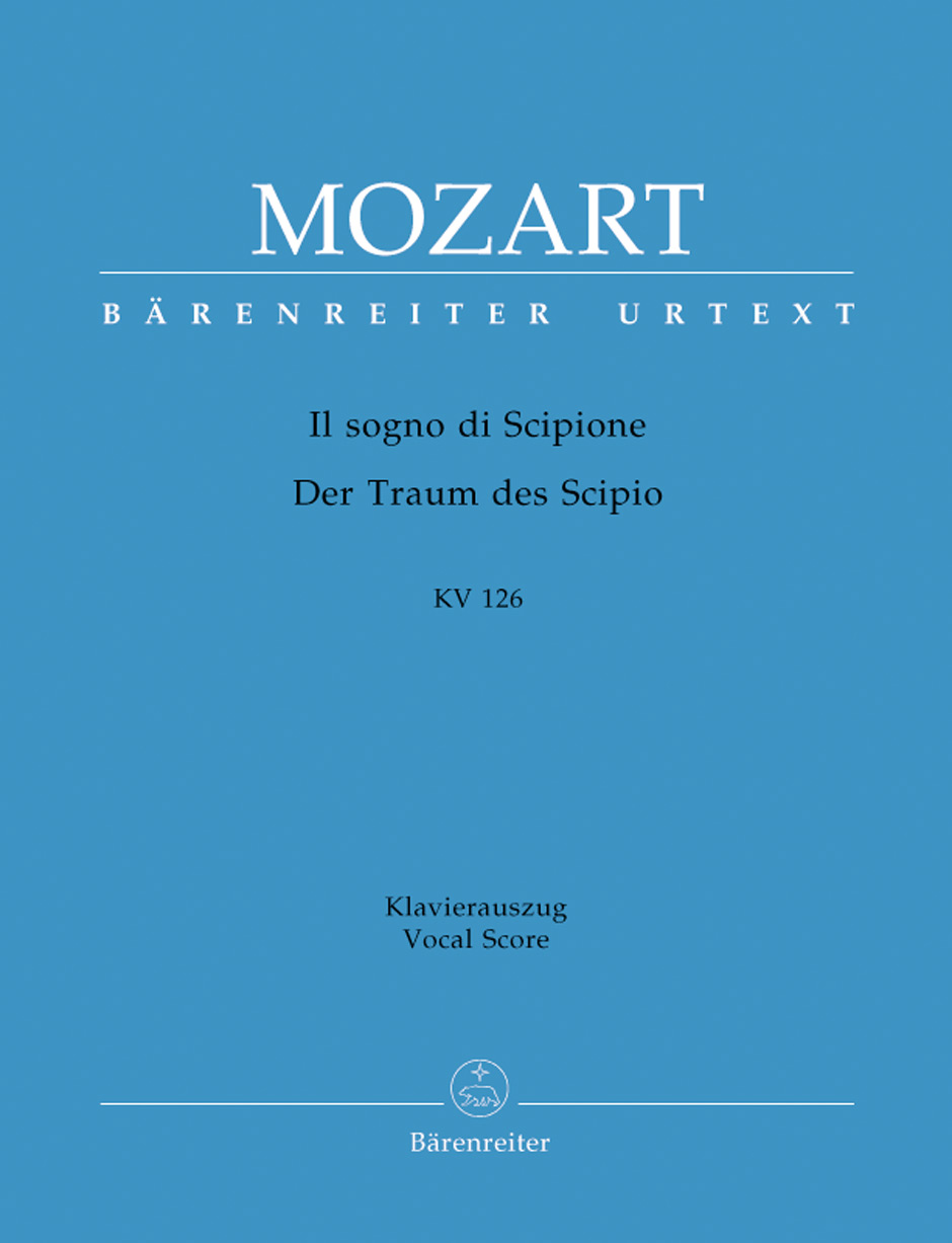 Il sogno di Scipione - Der Traum des Scipio - Mozart, Wolfgang Amadeus