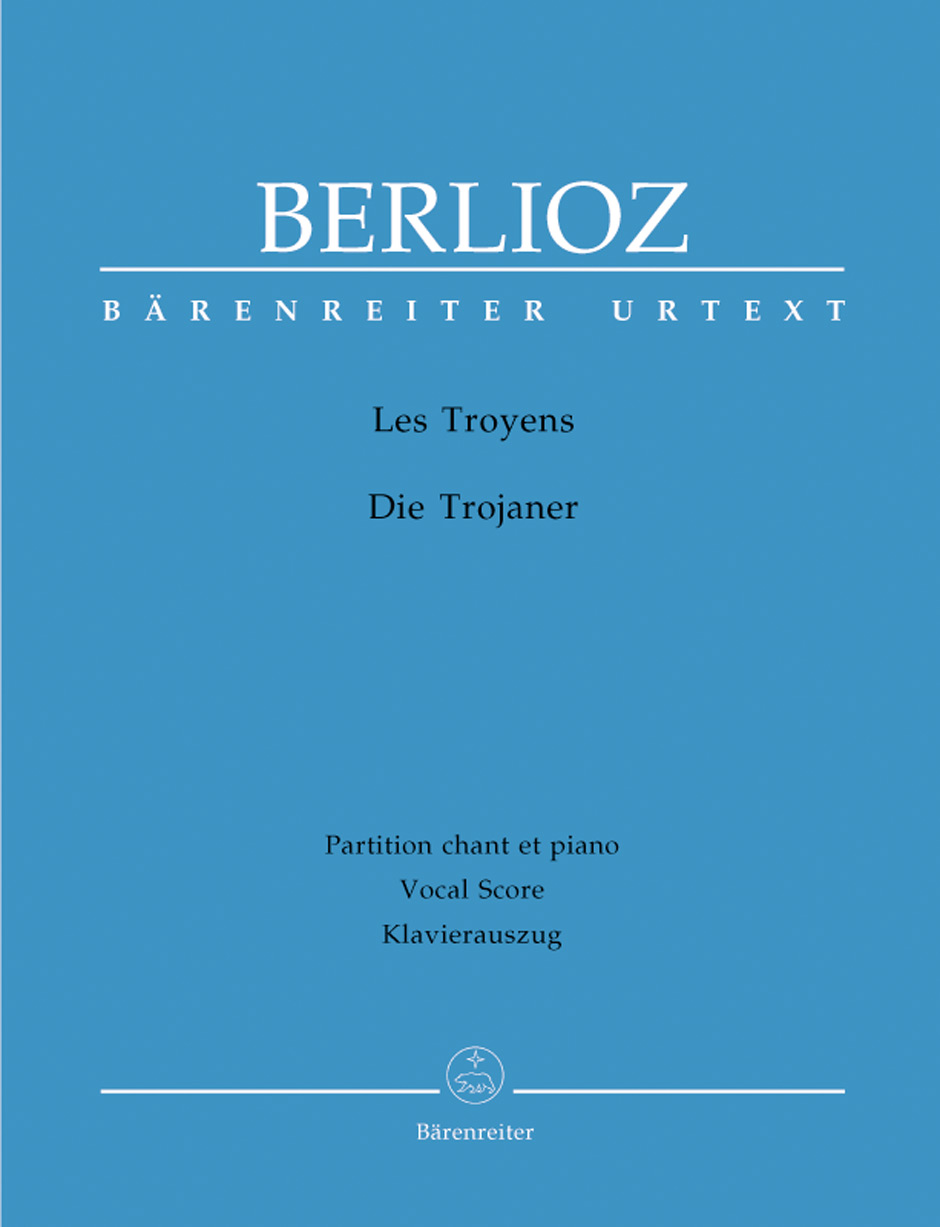 Les Troyens - Berlioz, Hector