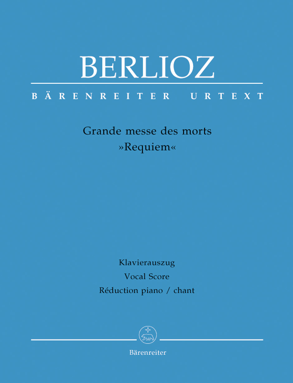 Grande messe des morts - Berlioz, Hector