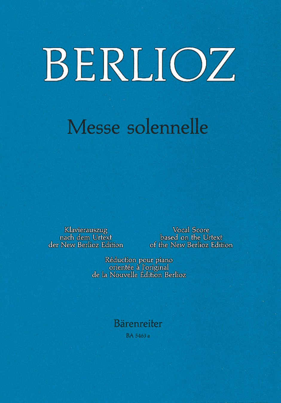 Messe solennelle - Berlioz, Hector