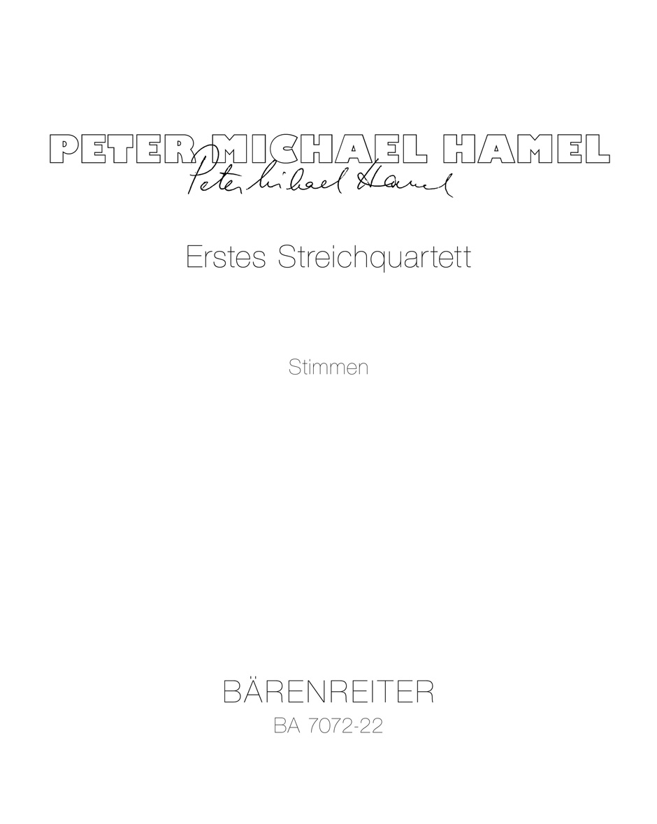Erstes Streichquartett - Hamel, Peter Michael