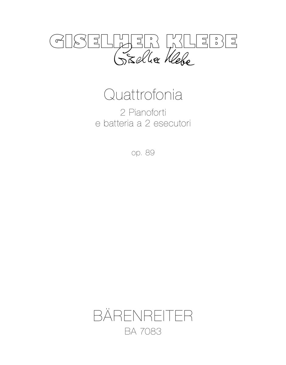 Quattrofonia - Klebe, Giselher