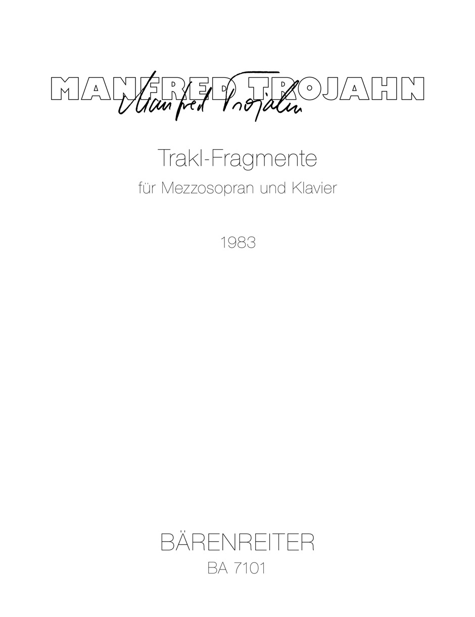 Trakl-Fragmente - Trojahn, Manfred