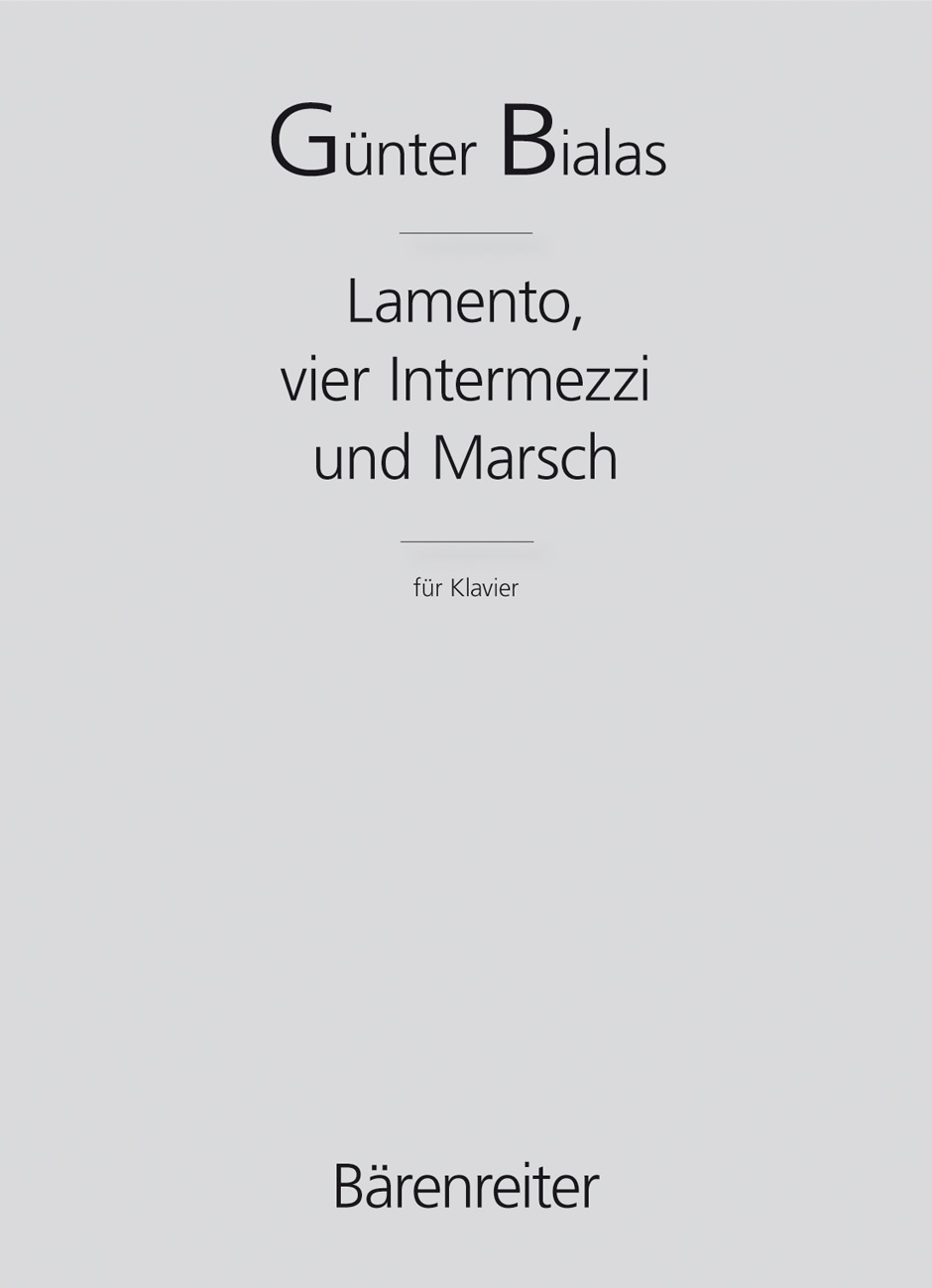 Lamento, vier Intermezzi und Marsch - Bialas, Günter
