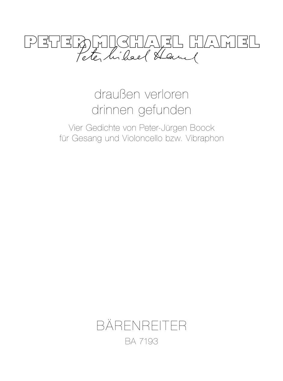 draußen verloren - drinnen gefunden - Hamel, Peter Michael