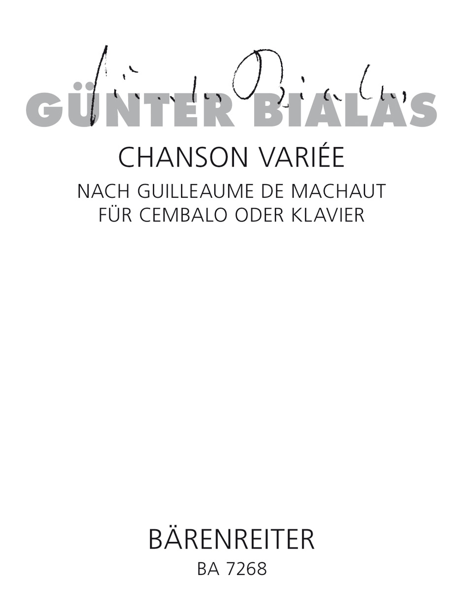 Chanson variée nach Guillaume de Machaut - Bialas, Günter