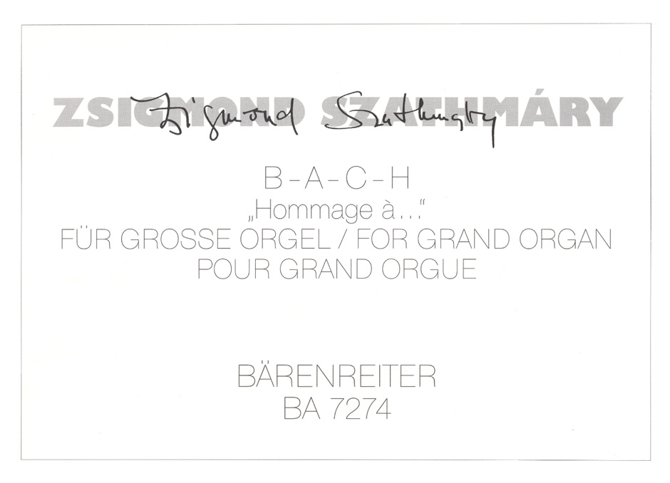 B-A-C-H "Hommage à ...." - Szathmáry, Zsigmond