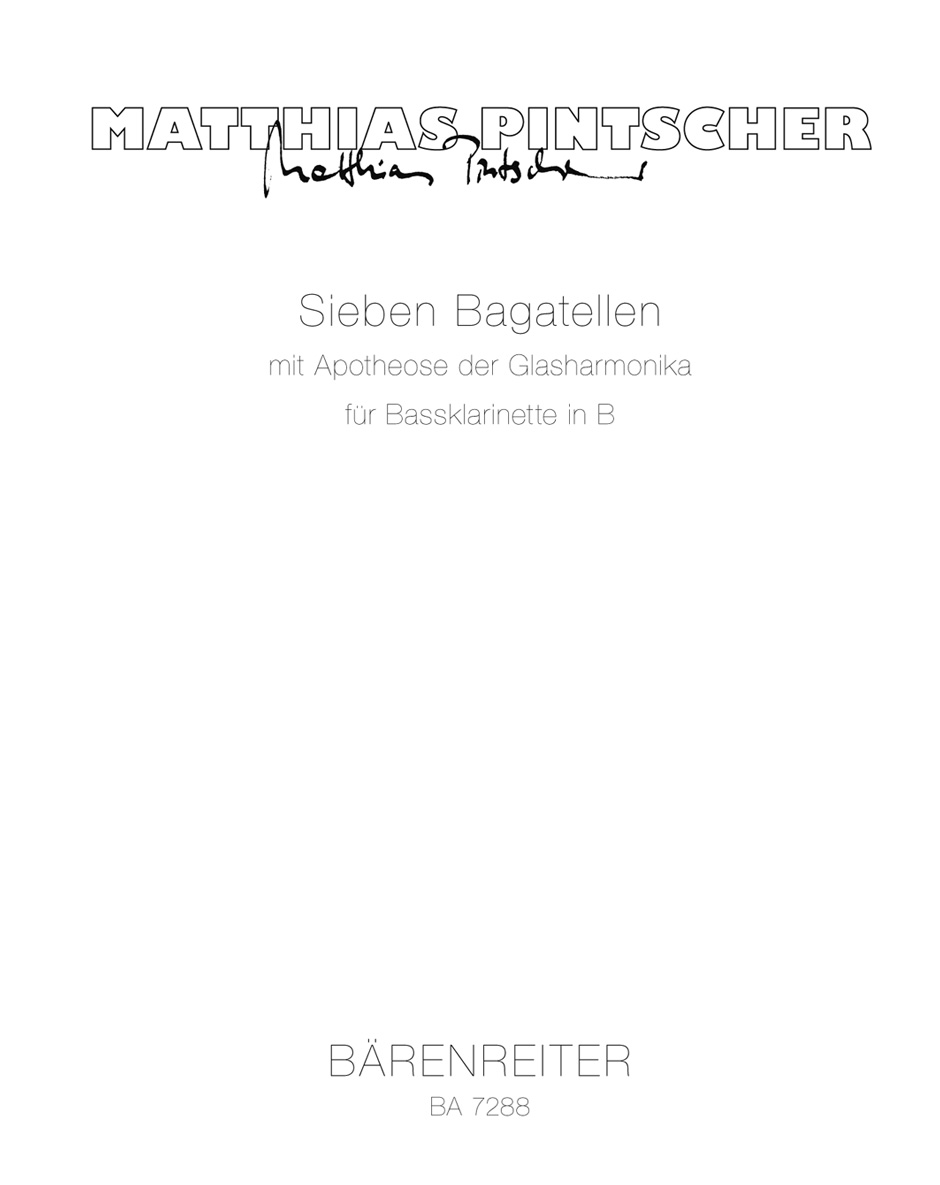 Sieben Bagatellen mit Apotheose der Glasharmonika - Pintscher, Matthias