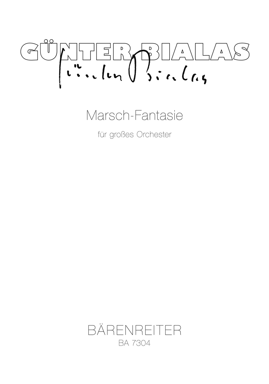Marsch-Fantasie - Bialas, Günter