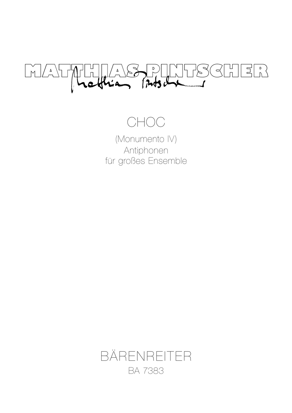 CHOC (Monumento IV) - Pintscher, Matthias